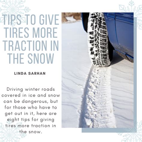 8 Tips To Give Tires More Traction In The Snow Axleaddict