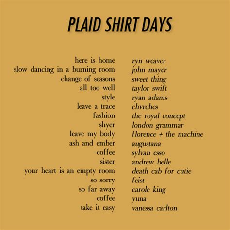 Nothing lasts forever except your love. Plaid Shirt Days (Fall Playlist) | Fall playlist, Fall ...