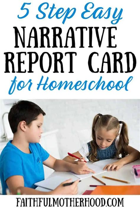 5 Step Easy Narrative Report Card For Homeschooling Faithful Motherhood