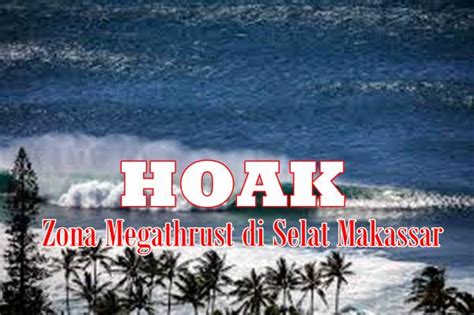• diskotik online live music lagu indonesia dj 2020. Hoak, Zona Megathrust di Selat Makassar, Ini Penjelasan BMKG - Benang Merah News