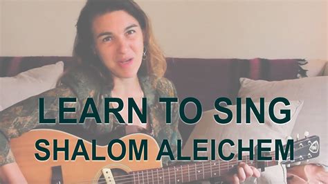 Shalom Aleichem Lyrics And Singing With Alicia Jo Rabins YouTube