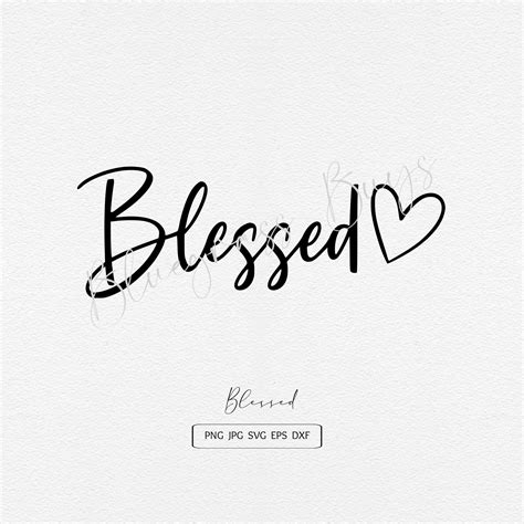 Blessed SVG Blessed Cut File Blessed Heart SVG | Etsy
