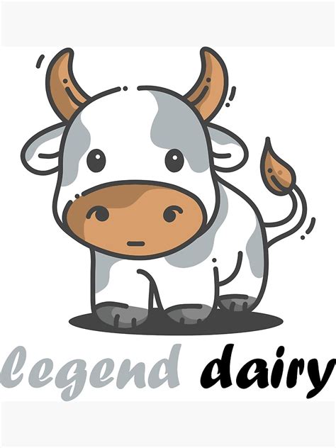 Legend Dairy Poster For Sale By Finsmoker Redbubble