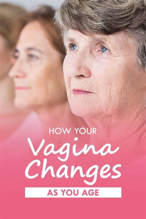 How Your Vagina Changes As You Age Femmepharma My Xxx Hot Girl