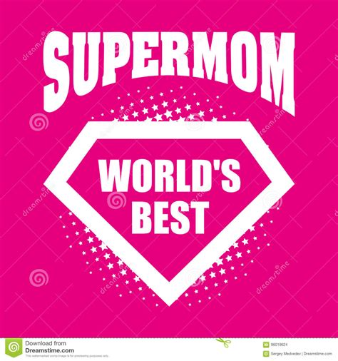 Supermom Logo Superhero World`s Best Stock Vector - Illustration of ...