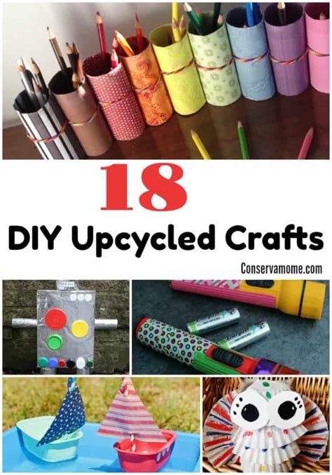 An online community for the most awesome kids in the galaxy. 18 DIY Upcycled Crafts - ConservaMom