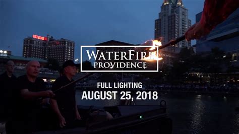 August 25th 2018 Waterfire Providence Full Lighting Youtube