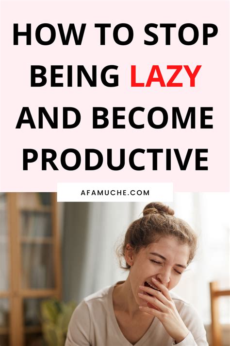 10 Savvy And Simple Ways To Overcome Laziness Afam Uche Positive Self