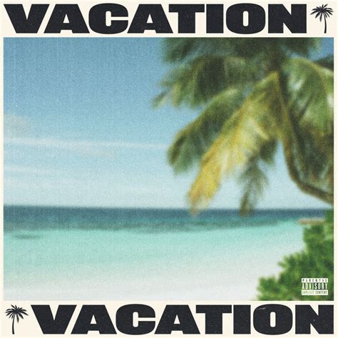 Vacation Single By Tyga Spotify