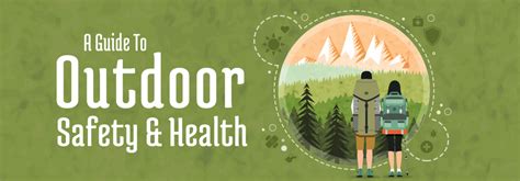 Guide To Outdoor Safety And Health