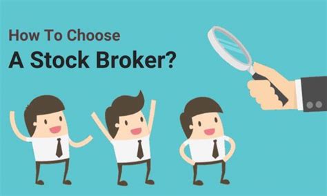 How To Choose A Stockbroker