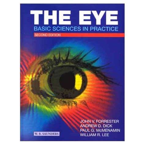 The Eye‚ Basic Sciences In Practice