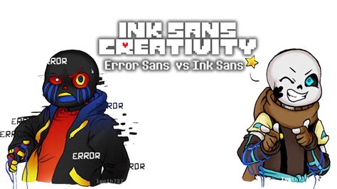 Ink undertale sans art art yandere ok ko cartoon network anime fan art art blog. Ink Sans Creativity Error Sans vs Ink Sans (Undertale ...