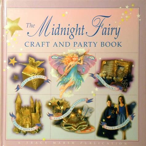 The Midnight Fairy Craft And Party Book Marlowes Books