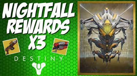 Destiny Weekly Nightfall Strike Rewards X3 The Nexus Nexus Mind