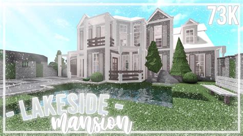 Roblox Bloxburg Lakeside Mansion 73k Youtube