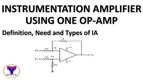 Instrumentation Amplifier Using One Op Amp Ia Using Single Op Amp