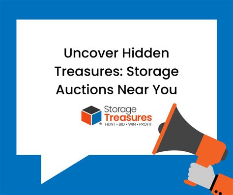 Tips To Finding Storage Auctions Near You Storagetreasures Blog
