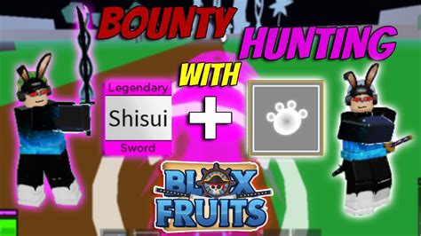 Shisui Pawbounty Hunting Blox Fruits Update Honor Hunting Roblox Youtube