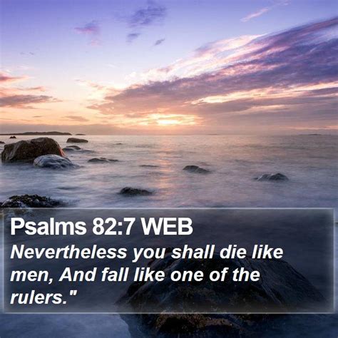 Psalms 827 Web Nevertheless You Shall Die Like Men And Fall