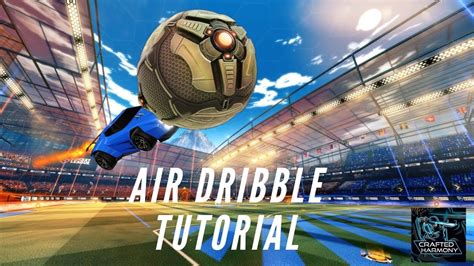 Rocket League Air Dribble Tutorial - YouTube