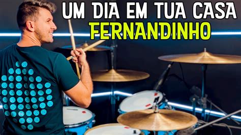 Um Dia Em Tua Casa Fernandinho Drum Cover YouTube