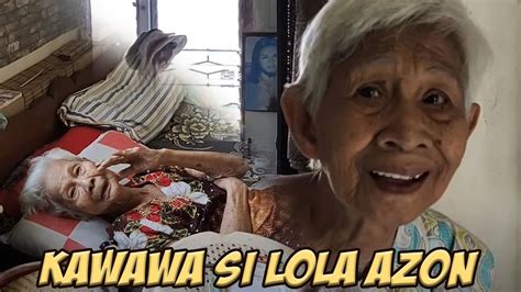 Ano Nangyari Kay Lola Azon Youtube