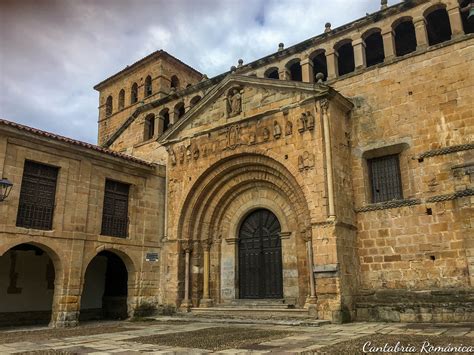 Arte Románico En Cantabria Descubre La Belleza De La Arquitectura Antigua