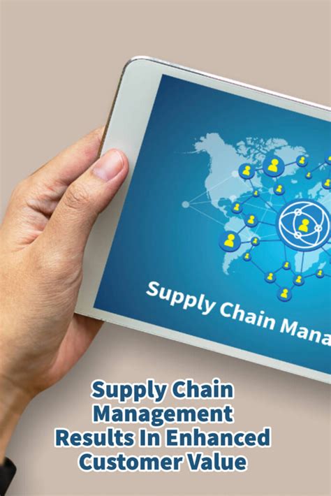 Supply Chain Management Results In Enhanced Customer Value Mondoro