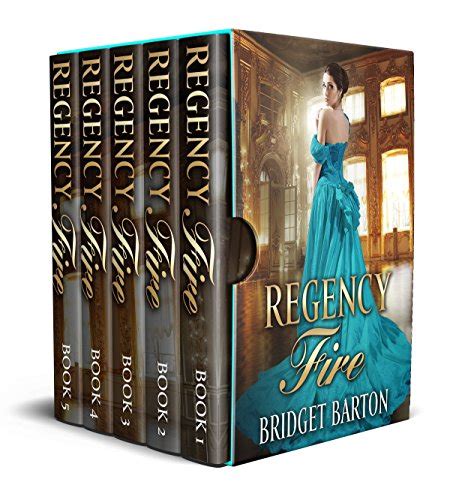 Regency Romance Collection Regency Fire The Historical Regency
