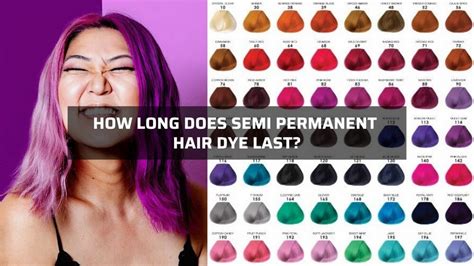 Detail Answer To How Long Does Semi Permanent Hair Dye Last