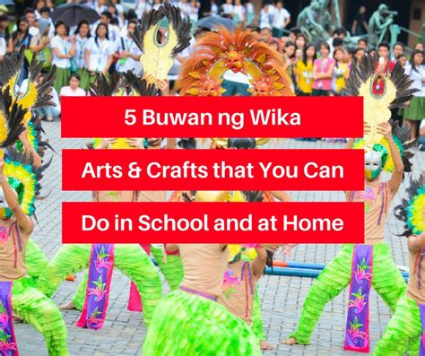 5 Buwan Ng Wika Arts And Crafts That You Can Do In School And At Home