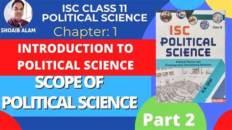 Scope Of Political Science Chapter 1 Isc Class 11 Political