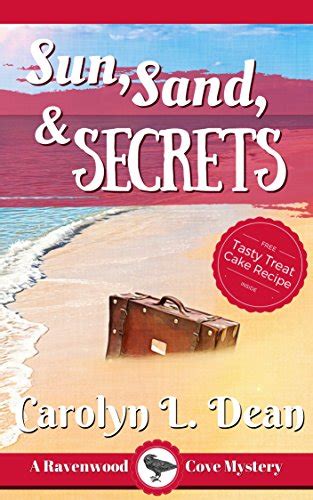 Sun Sand And Secrets Ravenwood Cove Mystery Book 6 By Carolyn L Dean