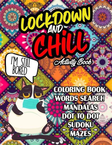 Lockdown And Chill Activity Book An Activity Book For Adults Quarantine Swear Words Mandala