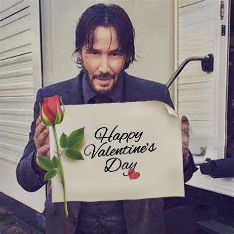 Keanu Reeves Keanu Reeves Happy Valentines Day Happy Valentine