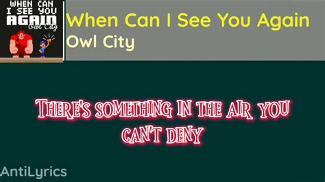 Owl City When Can I See You Again Hd Lyrics Youtube