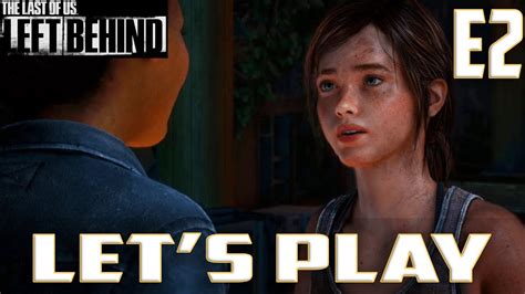 The Last Of Us Left Behind Remastered Lets Play Ep2 New Relationships Youtube