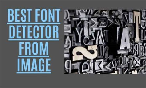 Best Font Detector From Image Paktales