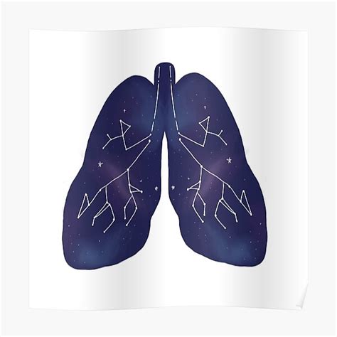 Galaxy Lungs Poster For Sale By A Mazie Ng Redbubble