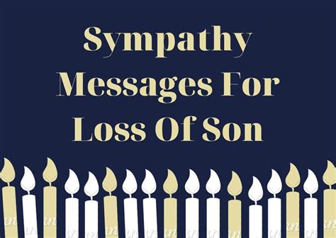 40 Sympathy Messages For Loss Of Son