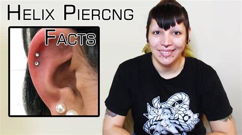 Facts About The Helix Piercing Cc Youtube