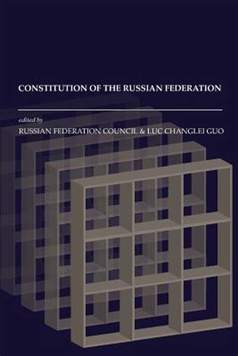 Constitution Of The Russian Federation Russian Federation Council Rfc