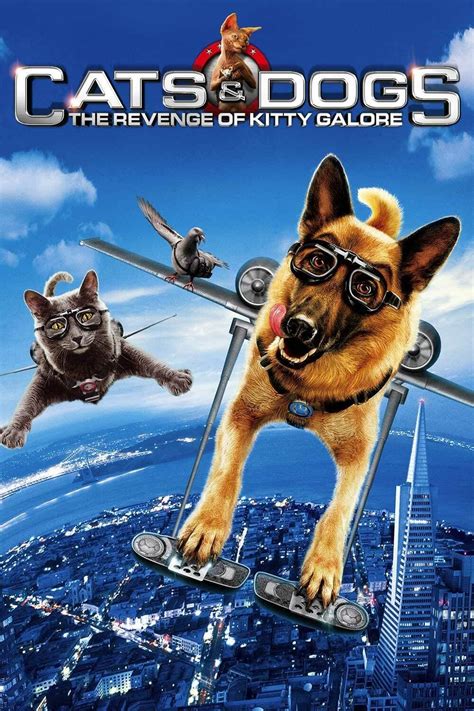 Cats And Dogs The Revenge Of Kitty Galore 2010 Posters — The Movie
