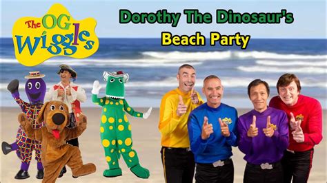 Og Wiggles Dorothy The Dinosaurs Beach Party Youtube