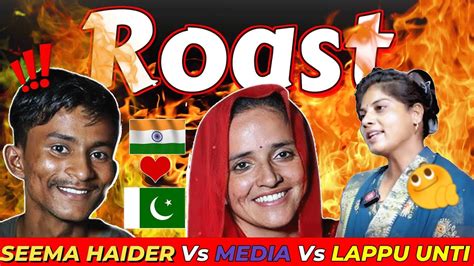 Seema Haider Lappu Sachin Vs Lappu Aunty Roast Menofunculture