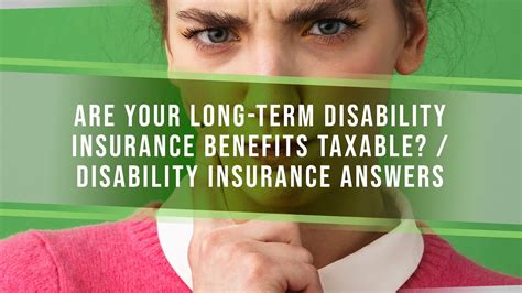 Are Your Long Term Disability Insurance Benefits Taxable Disability Insurance Answers Youtube
