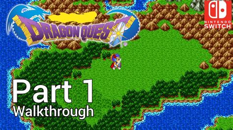 Walkthrough Part 1 Dragon Quest 1 Nintendo Switch Youtube