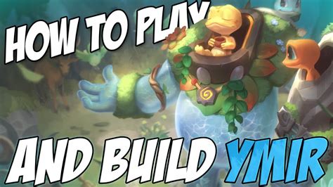 How To Play And Build Ymir Support In Smite Conquest Youtube