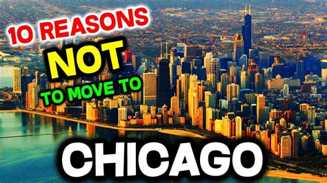 Top 10 Reasons Not To Move To Chicago Illinois Youtube
